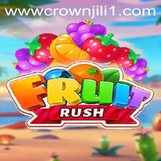 Exploring the Vibrant World of FruitRush and the Mysterious Crown jili1